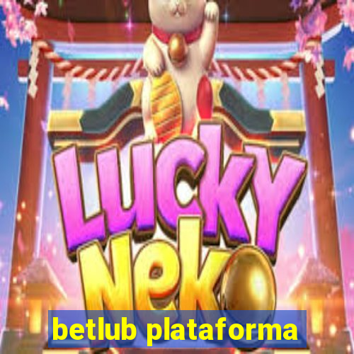 betlub plataforma